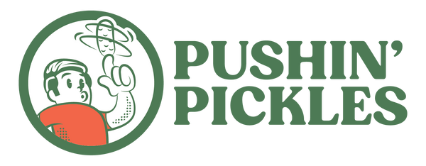 Pushin' Pickles